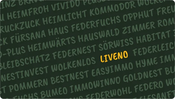 Markenstrategie und Namensfindung für die Immobilienmarke Liveno.