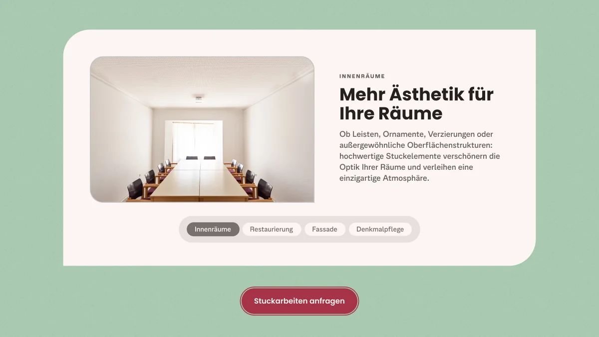 Leistungsseite der Website von Stuckateur Will mit dem Abschnitt „Mehr Ästhetik für Ihre Räume": Foto eines stuckverzier­ten Konferenzraums, dazu Navigation zwischen Innenräume, Restaurierung, Fassade und Denkmalpflege.